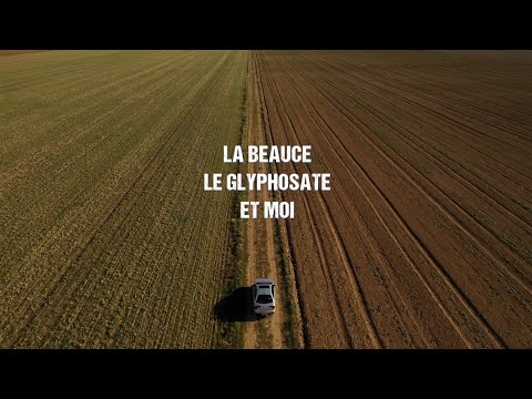 La beauce, le glyphosate et moi