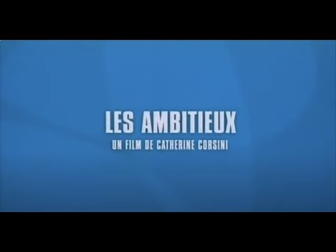 Les Ambitieux